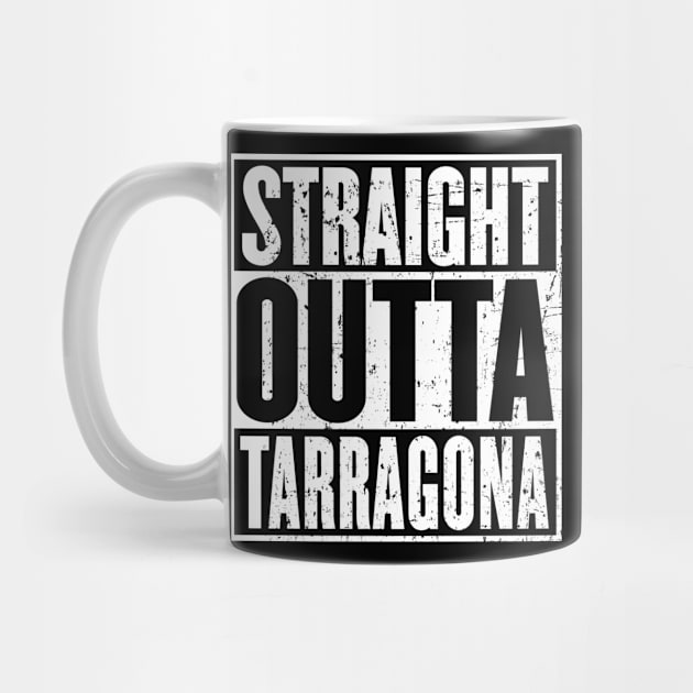 Straight Outta Tarragona Vintage by HeroGifts